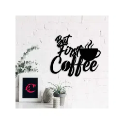 ecraftindia But First Coffee' With Mugblack Engineered Wood Wall Art Cutout-picture-20