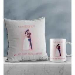 Valentine Combo of Colorful Yes I Am Selfish Because I will Not Share You With Anyone Girl & Boy Posing Print Cushion & Mug Gift Set-image-3