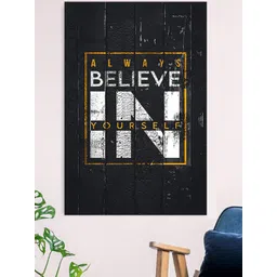 Gallery99 Black & White Always Believe In Yourself Canvas Unframed Painting-picture-18