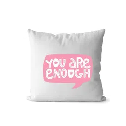 Loops n knots White & Pink "You Are Enough" Motivational Printed Pre-Filled Cushion-picture-34