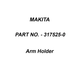 Makita Arm Holder Suitable For DBS180, Part No 317525-0-image-25