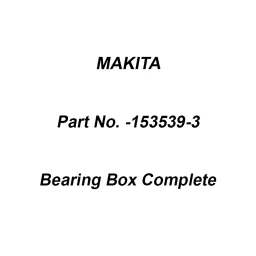 Makita Bearing Box Complete Suitable for 4114S, Part No 153539-3-image-28