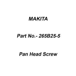 Makita Pan Head Screw Size M5x12 with WGF for DUB186, Part No 265B25-5-image-31