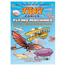 pan macmillan india Science Comics: Flying Machines By Alison Wilgus - English-picture-25