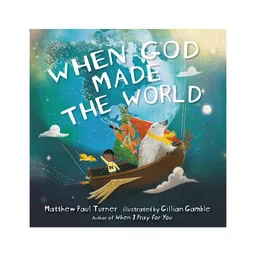 When God Made the World Story Book By Matthew Paul Turner - English-image-7