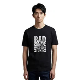 PULP Bad Choices Make Good Stories Typography Printed Pure Cotton T-Shirt-picture-30