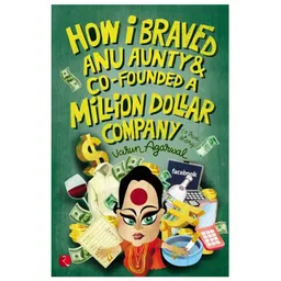 rupa publications How I Braved Anu Aunty & Co-Founded a Million Dollar Company By Varun Agarwal - English-picture-18