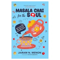 rupa publications Masala Chai for the Soul How To Brew This That And Everything Else Paperback - English-picture-29
