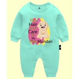The Peppy Tend 100% Cotton Full Sleeves No Hair Dont Care Its My First Mundan Text Printed Romper - Sea Green-image-32